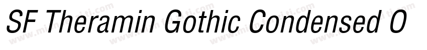 SF Theramin Gothic Condensed Oblique字体转换